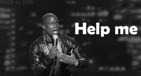 Share to Facebook. . Kevin hart help me gif